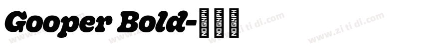 Gooper Bold字体转换